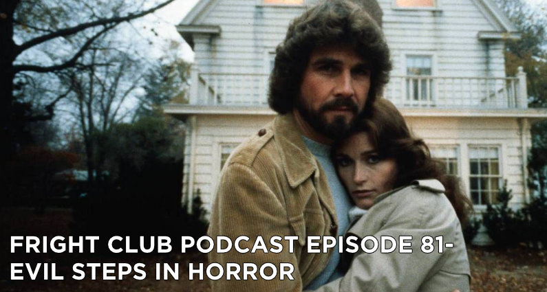 FC 81- Evil Steps in Horror