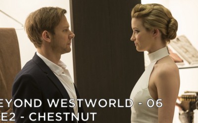 BW06 – Chestnut – Westworld S1E2