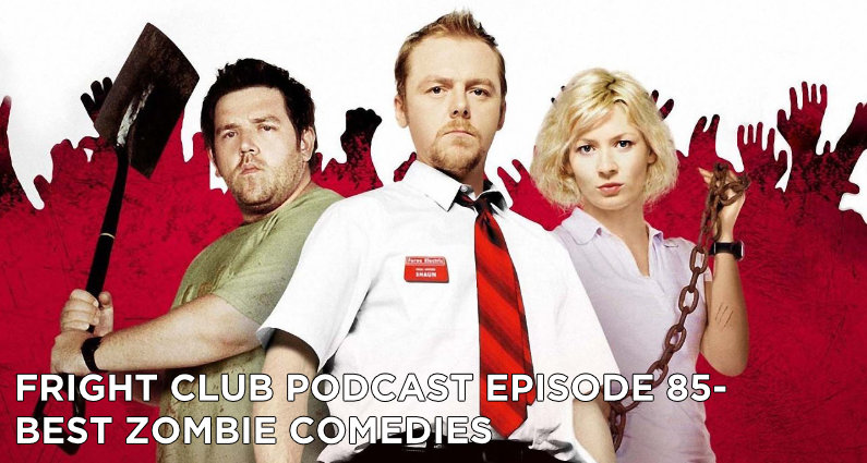 FC85- Best Zombie Comedies