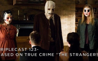 TC123 – Based On True Crime The Strangers