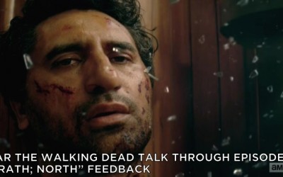 FTWDTT 021 – Wrath & North (S2E14/S2E15) Feedback