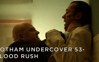 GU53 – S3E8 – Blood Rush