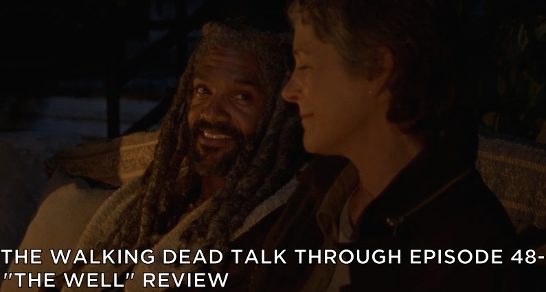 TWDTT 048 – The Well (S7E2)