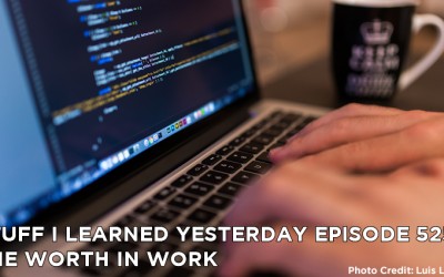 525- The Worth in Work