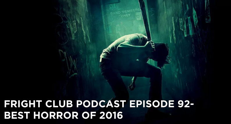 FC92- Best Horror of 2016