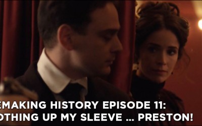 RM11 – S1E11 – Nothing Up My Sleeve … Preston!