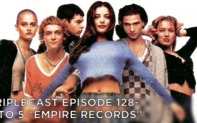 TC128 – 9 To 5 “Empire Records”