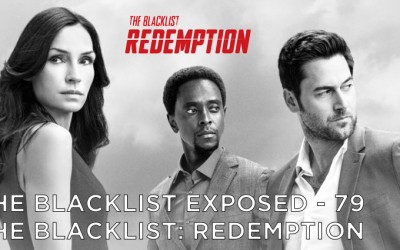 BLE79 – The Blacklist Redemption Season One