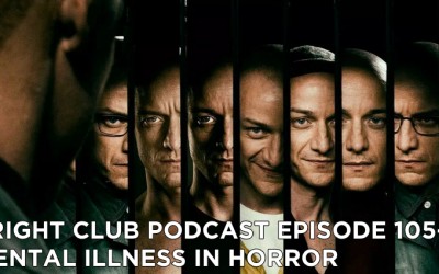 FC105- Mental Illness in Horror