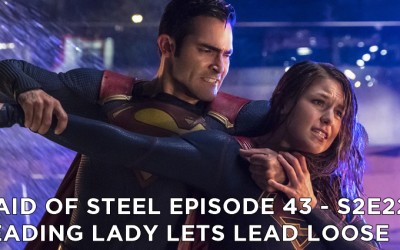 MOS 43 – S2E22 – Leading Lady Lets Lead Loose