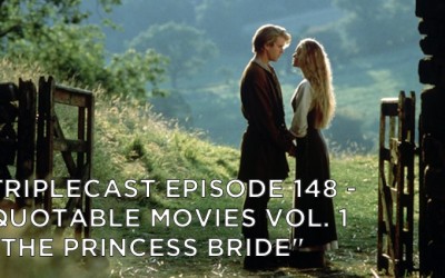 TC148 – Quotable Movies Vol. 1 – “The Princess Bride”