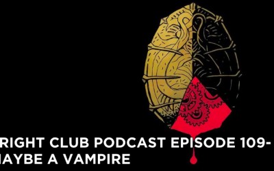 FC109- Maybe a Vampire