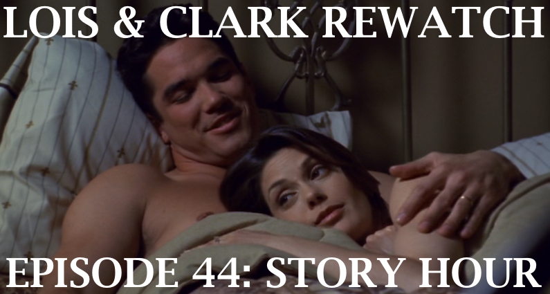 RW 131 – Lois & Clark S04E21-22 – Story Hour