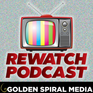 Rewatch Podcast
