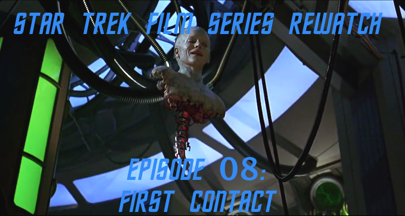 RW 022 – Star Trek Films – First Contact