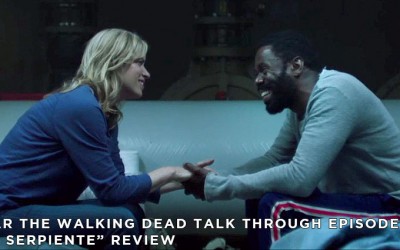 FTWDTT 029 – La Serpiente (S3E11)