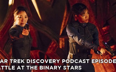 STDP 004- Star Trek Discovery Podcast – S1E2 – Battle at the Binary Stars