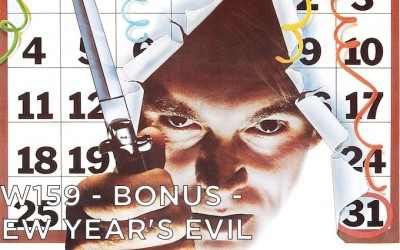 RW 159 – Bonus – New Year’s Evil