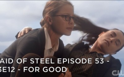 MOS 53 – S3E12 – For Good