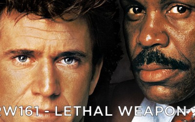 RW 161 – Lethal Weapon 2