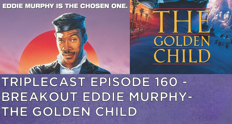 TC160 – Breakout Eddie Murphy – “The Golden Child”