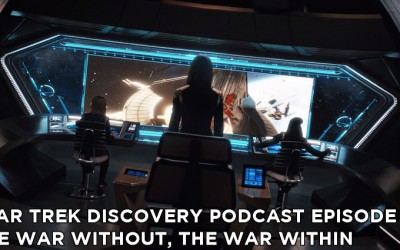 STDP 017 – Star Trek Discovery – S1E14 – The War Without, The War Within