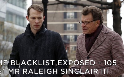 BLE105 – S5E14 – #51 Mr Raleigh Sinclair III