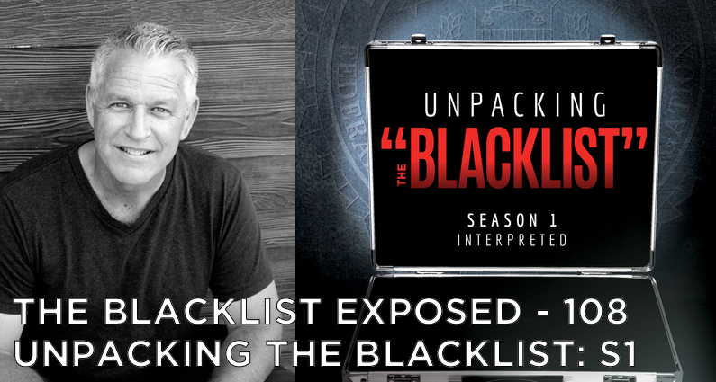 Unpacking The Blacklist