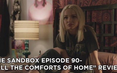 SB90 – S5E11 – All the Comforts of Home