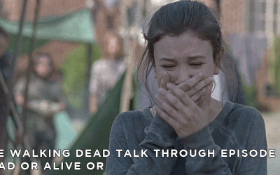 TWDTT 075 – Dead or Alive Or (S8E11)