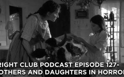 FC127- Mothers and Daughters in Horror Movies