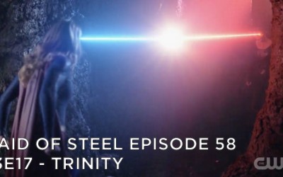 MOS 58 – S3E17 – Trinity
