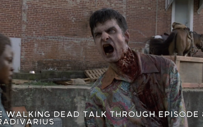TWDTT 089 – Stradivarius (S9E7)