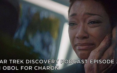 STDP 029 – Star Trek Discovery – S2E4 – An Obol for Charon