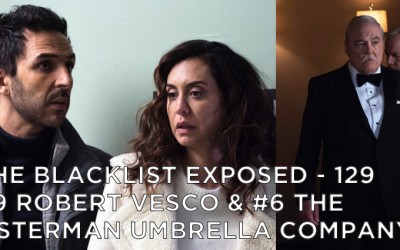 BLE129 – S6E13 & 14 – #9 Robert Vesco & #6 The Osterman Umbrella Company