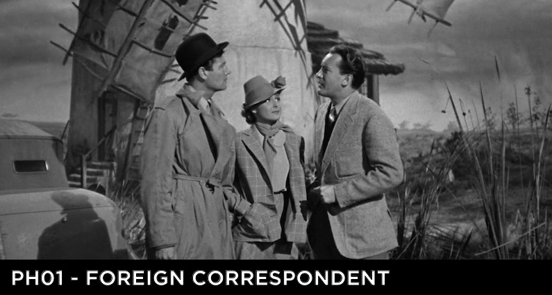 PH 01 – Foreign Correspondent (1940)