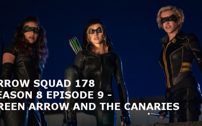 AS 178 – S08E09 – Green Arrow and The Canaries