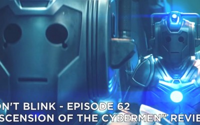 DB 62 – S12E09 – Ascension of the Cybermen