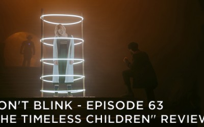 DB 63 – S12E10 – The Timeless Children