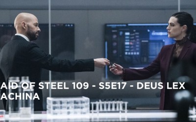 MOS 109 – S5E17 – Deus Lex Machina