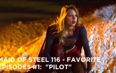 MOS 116 – Favorite Episodes #1: “Pilot”