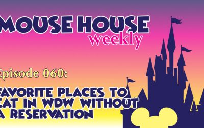Favorite Places to Eat in WDW Without a Reservation
