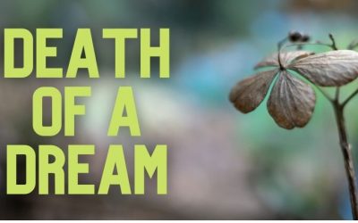 565- Death of a Dream