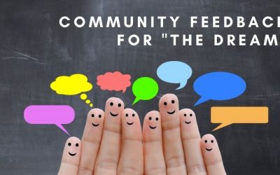 573- Community Feedback for “The Dream”