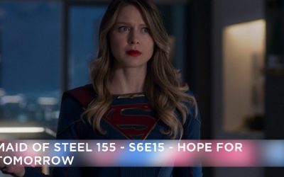 MOS 155 – S6E15 – Hope for Tomorrow