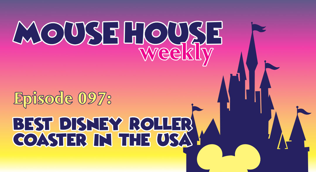 Best Disney Roller Coaster in the USA