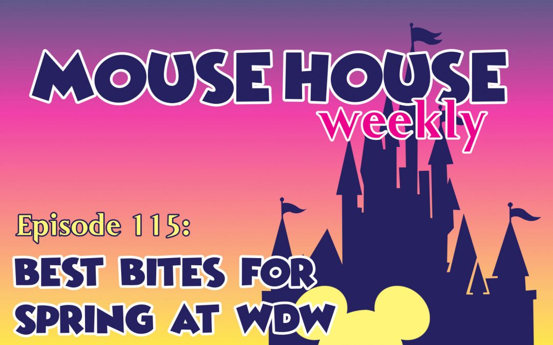 Best Bites for Spring at WDW
