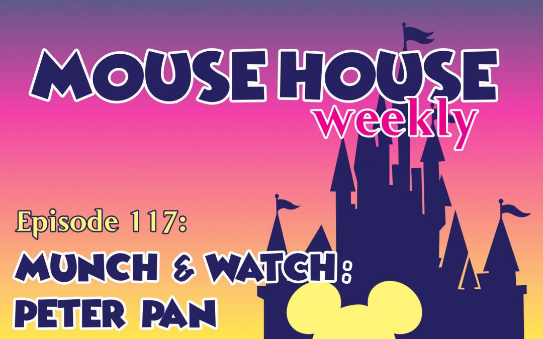 Munch & Watch: Peter Pan