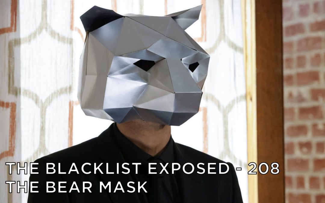 BLE208 – S9E19 – The Bear Mask