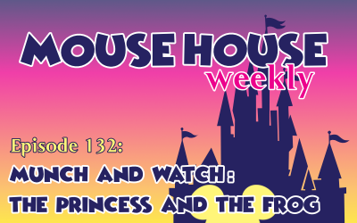 Munch & Watch: The Princess and the Frog
